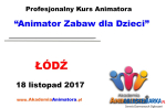 Kurs Animatora Łódź - 18.11.2017