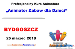 Kurs Animatora BYDGOSZCZ 25.03.2018