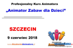 Kurs Animatora Szczecin 09.06.2018