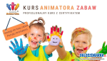 Kurs Animatora Zabaw dla Dzieci Online